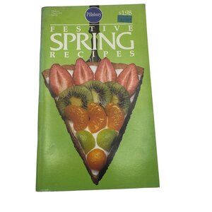 Pillsbury Festive Spring Recipes Cookbook 1982 Edition
